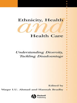 cover image of Ethnicity, Health and Health Care